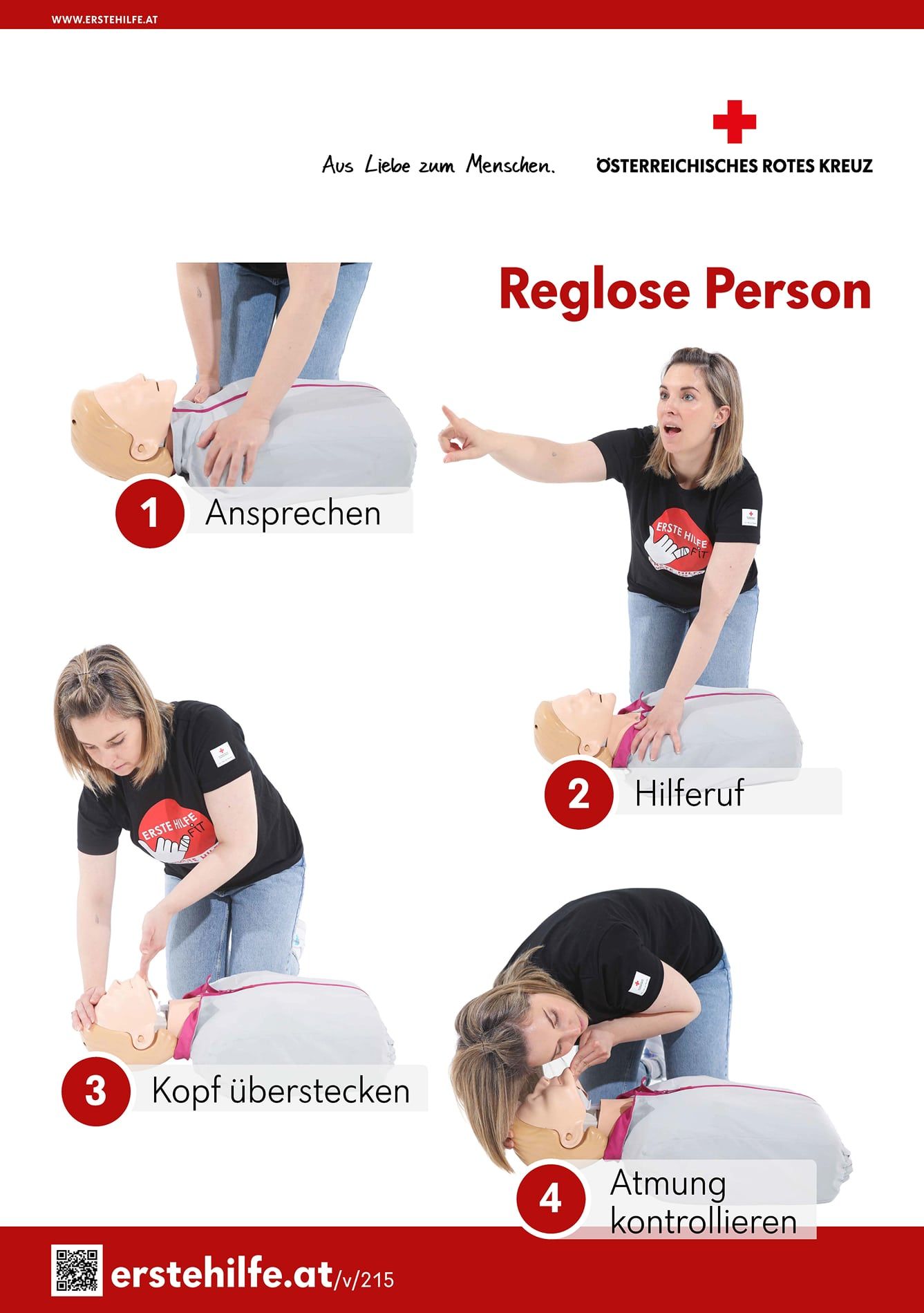 Reglose Person: 1. Person ansprechen, 2. Hilferuf, 3. Kopf überstrecken, 4 Atmung kontrollieren.
